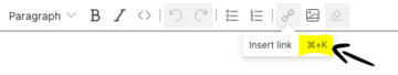 Screenshot of the "Insert link" Tooltip. It additionally shows the Apple command key + K.