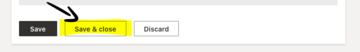 Screenshot of the new "Save and Close" button.